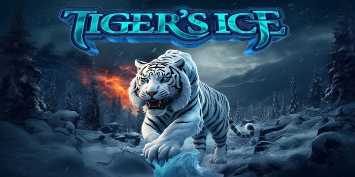 Panduan Slot Tiger's Ice untuk Pemula Agar Cepat Menang