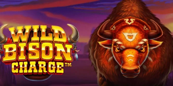 Tips Rtp Terbaik Untuk Jackpot Besar Slot Wild Bison Charge